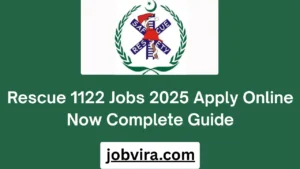 Rescue 1122 Jobs 2025 Apply Online Now Complete Guide