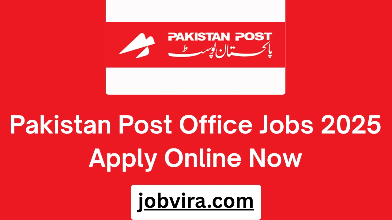Pakistan Post Office Jobs 2025 Apply Online Now