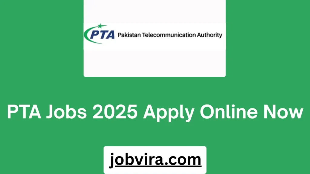PTA Jobs 2025 Apply Online Now