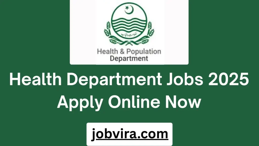 Health Department Jobs 2025 Apply Online Now